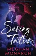 Saving Tatum by Meghan Monarch