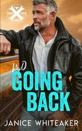 No Going Back by Janice Whiteaker