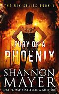 Fury of a Phoenix by Shannon Mayer