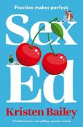Sex Ed by Kristen Bailey