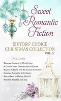 Sweet Romantic Fiction Editors’ Choice Christmas Collection, Vol 3 by Carol James