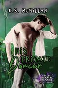 His Private Dancer: Twelve Drumming Drummers Bonus Story by E.S. McMillan