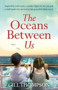 The Oceans Between Us by Gill Thompson