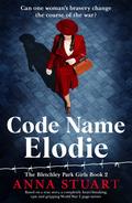 Code Name Elodie by Anna Stuart