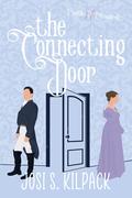 The Connecting Door by Josi S. Kilpack