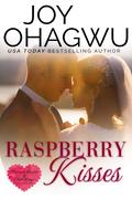 Raspberry Kisses (Pleasant Hearts & Elliot-Kings #10) by Joy Ohagwu
