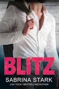 Blitz (Blast Brothers #3) by Sabrina Stark