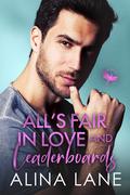 All's Fair in Love and Leaderboards (Phoenician Heat #1) by Alina Lane