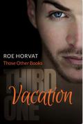 Vacation by Roe Horvat