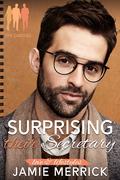 Surprising Their Secretary (Love & Lifestyles: The Daddies #1) by Jamie Merrick