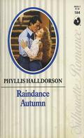 Raindance Autumn by Phyllis Halldorson