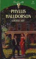 Luscious Lady by Phyllis Halldorson