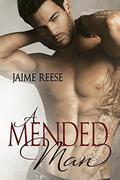 A Mended Man (The Men of Halfway House #4) by Jaime Reese