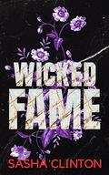 Wicked Fame (Wicked Men #2) by Sasha Clinton