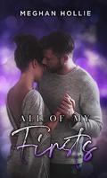 All of my firsts (The Ladies of London #2) by Meghan Hollie