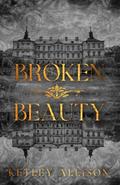 Broken Beauty by Ketley Allison