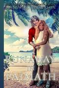 Runaway in Palmath: The New Generation (Locrottum Universe #11) by Manswell T. Peterson