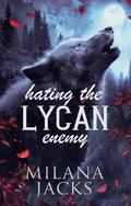 A Prize for the Lycan Enemy (Lycan Claimed #3) by Milana Jacks