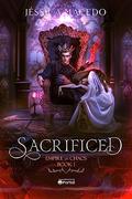 Sacrificed by Jéssica Macedo