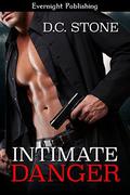 Intimate Danger (Empire Blue #1) by D.C. Stone