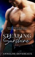 Stealing Sunshine (New Orleans Hurricanes #1) by Annelise Devereaux