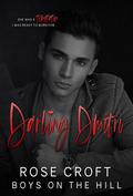Darling Dmitri (Boys on the Hill #3) by Rose Croft