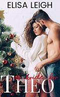 A Bride for Theo by Elisa Leigh