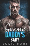 Grump Daddy's Baby by Josie Hart