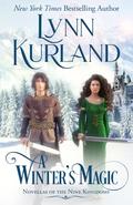 A Winter's Magic: Novellas of the Nine Kingdoms by Lynn Kurland