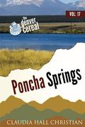 Poncha Springs: Denver Cereal, Volume 17 by Claudia Hall Christian