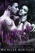 Love Me Like You Do (Love Me, I'm Famous #5) by M.H. Soars