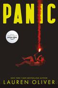 Panic TV Tie-in Edition (Panic #1) by Lauren Oliver