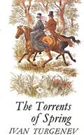 The Torrents of Spring by Ivan Turgenev