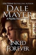 Inked Forever by Dale Mayer