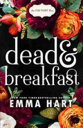 Dead and Breakfast (The Fox Point Files #1) by Emma Hart