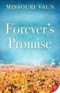 Forever’s Promise by Missouri Vaun