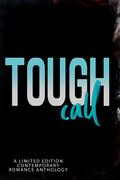 Tough Call: A Sports Romance Anthology by Amy Stephens