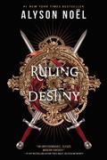 Ruling Destiny by Alyson Noel