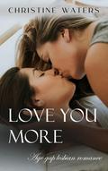 Love You More: Age Gap Lesbian Romance (Age-Gap Lesbian Romance #2) by Christine Waters