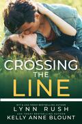 Crossing the Line by Kelly Anne Blount