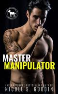 Master Manipulator by Nicole S. Goodin