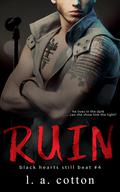 Ruin: The Reprise by L.A. Cotton
