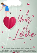 A Year of Love by Debra Anastasia