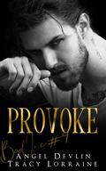 Provoke by Angel Devlin, Tracy Lorraine