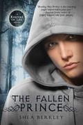 The Fallen Prince (Keepers of Life #2) by Shea Berkley