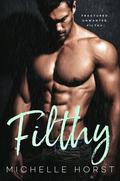 Filthy by Michelle Heard