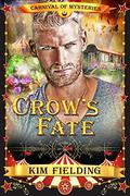 Crow's Fate by Kim Fielding