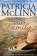Second Start: Family (Wyoming Marriage Association #2) by Patricia McLinn