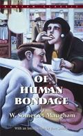 Of Human Bondage by W. Somerset Maugham