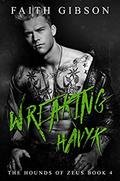 Wreaking Havyk by Faith Gibson